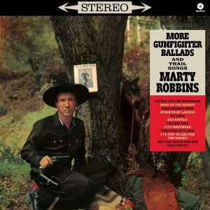 Marty Robbins - More Gunfighter Ballads And Trail i gruppen ÖVRIGT / Övrigt / aub hos Bengans Skivbutik AB (5561935)
