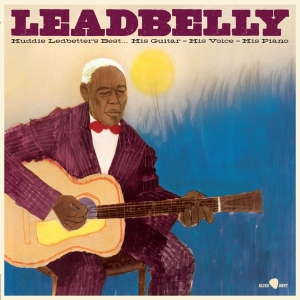 Leadbelly - Huddie Ledbetter's Best... His Guitar, His Voice, His Piano i gruppen ÖVRIGT / Övrigt / aub hos Bengans Skivbutik AB (5561937)