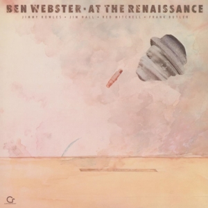 Ben Webster Featuring Jimmy Rowles - At The Renaissance i gruppen ÖVRIGT / Övrigt / aub hos Bengans Skivbutik AB (5561979)