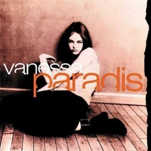 Vanessa Paradis - Vanessa Paradis i gruppen VI TIPSAR / Bengans Personal Tipsar / Franska Favoriter hos Bengans Skivbutik AB (556200)