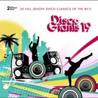 Various Artists - Disco Giants, Vol. 19 i gruppen CD / Pop-Rock hos Bengans Skivbutik AB (5562140)
