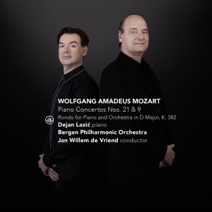Dejan Lazic & Bergen Philharmonic Orchestra & Jan Willem De Vriend - Mozart: Piano Concertos Nos. 21 & 9 / Rondo For Piano And Orchestra i gruppen ÖVRIGT / Övrigt / aub hos Bengans Skivbutik AB (5562171)