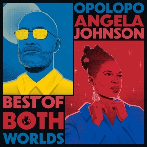 Opolopo & Angela Johnson - Best Of Both Worlds i gruppen ÖVRIGT / Övrigt / aub hos Bengans Skivbutik AB (5562291)
