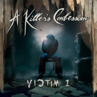 A Killer's Confession - Victim 1 i gruppen CD / Hårdrock hos Bengans Skivbutik AB (5562328)