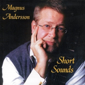 Andersson Magnus - Short Sounds i gruppen Externt_Lager / Naxoslager hos Bengans Skivbutik AB (556307)