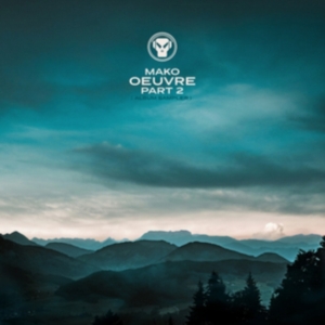 Mako - Oeuvre (Album Sampler) i gruppen VI TIPSAR / Fredagsreleaser / Fredag den 27:e september 2024 hos Bengans Skivbutik AB (5563192)