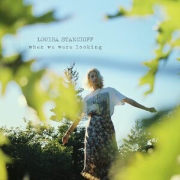 Stancioff Louisa - When We Were Looking (Clear Coke Bo i gruppen VI TIPSAR / Fredagsreleaser / Fredag den 25:e oktober 2024 hos Bengans Skivbutik AB (5563470)