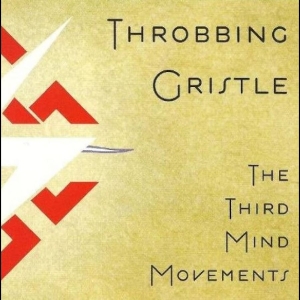 Throbbing Gristle - The Third Mind Movements i gruppen VINYL / Pop-Rock hos Bengans Skivbutik AB (5563607)
