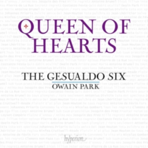 The Gesualdo Six Owain Park - Queen Of Hearts i gruppen CD / Klassiskt hos Bengans Skivbutik AB (5563947)
