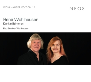 Duo Simolka-Wohlhauser - Rene Wohlhauser: Dunkle Stimmen i gruppen ÖVRIGT / Övrigt / aub hos Bengans Skivbutik AB (5564126)