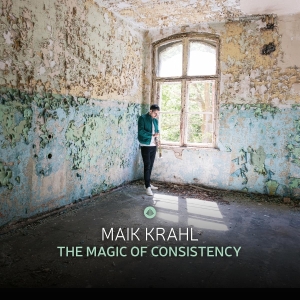 Maik Krahl - The Magic Of Consistency i gruppen ÖVRIGT / Övrigt / aub hos Bengans Skivbutik AB (5564129)