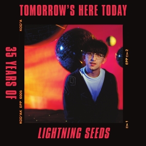 Lightning Seeds The - Tomorrow's Here Today i gruppen VI TIPSAR / Fredagsreleaser / Fredag den 4:e oktober 2024 hos Bengans Skivbutik AB (5564346)