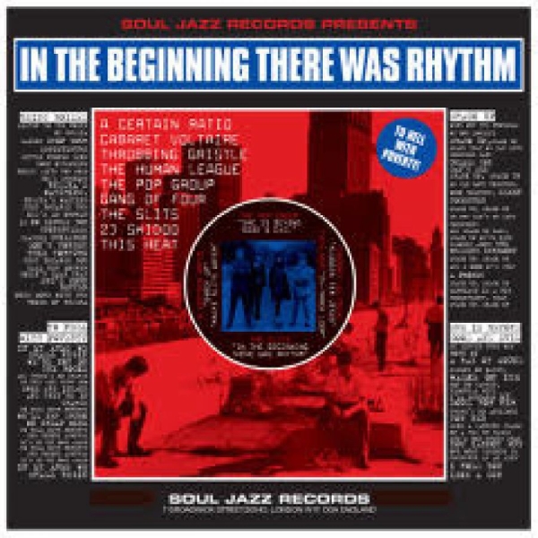 Soul Jazz Records Presents - In The Beginning There Was Rhythm i gruppen VINYL / Toppsäljare hos Bengans Skivbutik AB (5564357)