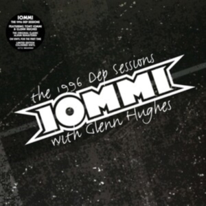 Tony Iommi Featuring Glenn Hughes - The 1996 Dep Sessions (Vinyl) i gruppen VI TIPSAR / Fredagsreleaser / Fredag den 4:e oktober 2024 hos Bengans Skivbutik AB (5564467)