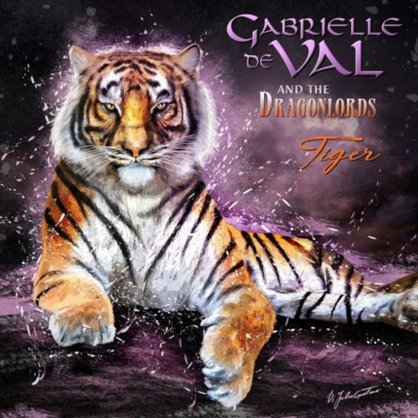 Gabrielle De Val And The Dragonlord - Tiger i gruppen CD / Hårdrock hos Bengans Skivbutik AB (5564723)