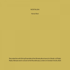 Hania Rani - Nostalgia i gruppen VI TIPSAR / Fredagsreleaser / Fredag den 27:e september 2024 hos Bengans Skivbutik AB (5565048)