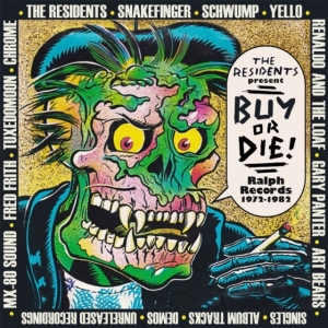Various Artists - The Residents Present Buy Or Die! R i gruppen VI TIPSAR / Fredagsreleaser / Fredag den 22:a november 2024 hos Bengans Skivbutik AB (5565057)
