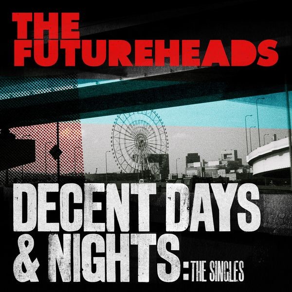 The Futureheads - Decent Days & Nights: The Singles i gruppen VINYL / Pop-Rock hos Bengans Skivbutik AB (5565059)