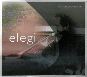 Andreasson Michael - Elegi i gruppen Externt_Lager / Naxoslager hos Bengans Skivbutik AB (556506)