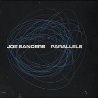Sanders Joe - Parallels i gruppen VI TIPSAR / Fredagsreleaser / Fredag den 11:e oktober 2024 hos Bengans Skivbutik AB (5565116)