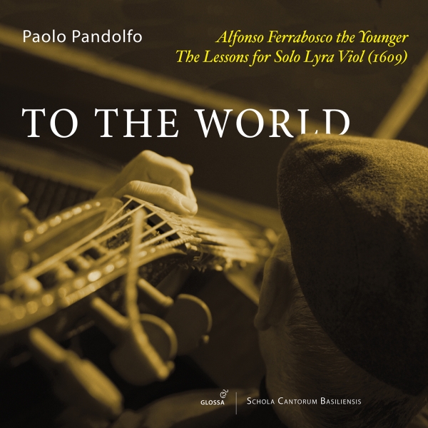 Paolo Pandolfo - Alfonso Ferrabosco I: To The World i gruppen VI TIPSAR / Fredagsreleaser / Fredag den 18:e oktober 2024 hos Bengans Skivbutik AB (5565231)
