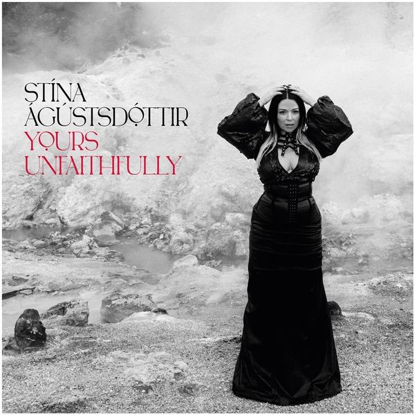 Stína Ágústsdóttir - Yours Unfaithfully i gruppen CD hos Bengans Skivbutik AB (5565371)