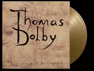 Thomas Dolby - Astronauts & Heretics (Ltd Gold Vinyl) i gruppen VI TIPSAR / Fredagsreleaser / Fredag den 18:e oktober 2024 hos Bengans Skivbutik AB (5565657)