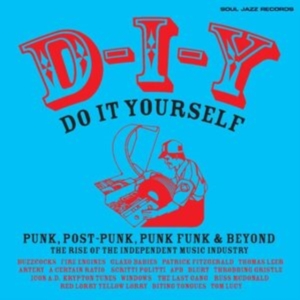 Soul Jazz Records Presents - D-I-Y: Do-It-Yourself ? Punk, Post i gruppen VI TIPSAR / Fredagsreleaser / Fredag den 1:a november 2024 hos Bengans Skivbutik AB (5565785)