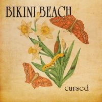 Bikini Beach - Cursed i gruppen ÖVRIGT / Övrigt / Artiklar-kommande hos Bengans Skivbutik AB (5565867)