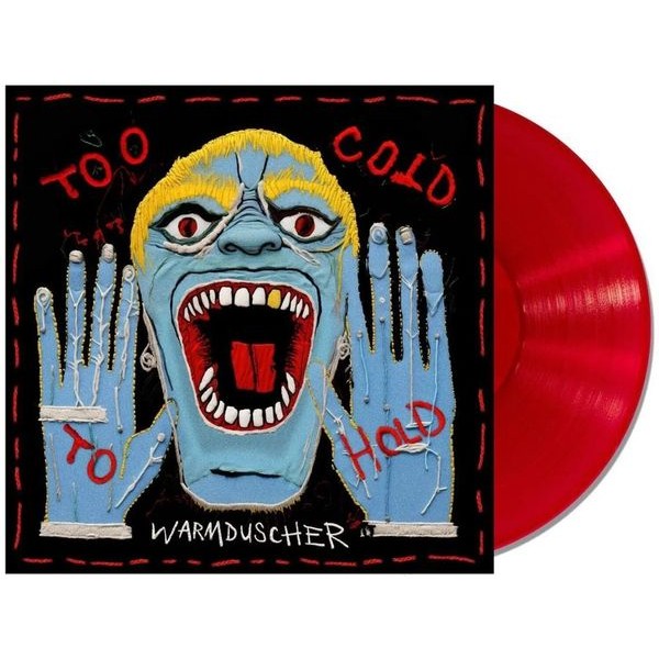 Warmduscher - Too Cold To Hold i gruppen VINYL / Pop-Rock hos Bengans Skivbutik AB (5566262)