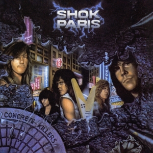 Shok Paris - Concrete Killers i gruppen ÖVRIGT / Övrigt / aub hos Bengans Skivbutik AB (5566353)