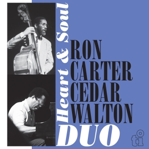 Ron Carter & Cedar Walton - Heart & Soul i gruppen ÖVRIGT / Övrigt / aub hos Bengans Skivbutik AB (5566356)