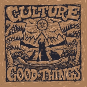 Culture - Good Things i gruppen VI TIPSAR / Fredagsreleaser / Fredag den 27:e september 2024 hos Bengans Skivbutik AB (5566573)