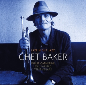 Chet Baker - Late Night Jazz i gruppen ÖVRIGT / Övrigt / aub hos Bengans Skivbutik AB (5567320)