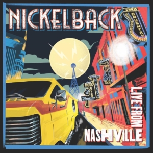 Nickelback - Live From Nashville i gruppen VI TIPSAR / Fredagsreleaser / Fredag den 15:e november 2024 hos Bengans Skivbutik AB (5567553)