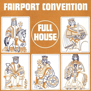 Fairport Convention - Full House i gruppen VI TIPSAR / Fredagsreleaser / Fredag den 15:e november 2024 hos Bengans Skivbutik AB (5568056)