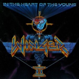 Winger - Winger Ii: In The Heart Of The Youn i gruppen VI TIPSAR / Fredagsreleaser / Fredag den 15:e november 2024 hos Bengans Skivbutik AB (5568272)