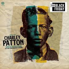 Charley Patton - Father Of Delta Blues: Selections From Paramount Recordings (Rsd) i gruppen ÖVRIGT / Övrigt / Artiklar-kommande hos Bengans Skivbutik AB (5568349)