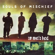 Souls Of Mischief - No Man'S Land (2Lp/Tide Pod Color Vinyl) (Rsd) i gruppen VINYL / Hip Hop-Rap hos Bengans Skivbutik AB (5568364)