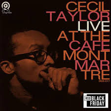Cecil Taylor - Live At The Cafe Montmartre (2Lp) (Rsd) i gruppen ÖVRIGT / Övrigt / Artiklar-kommande hos Bengans Skivbutik AB (5568371)