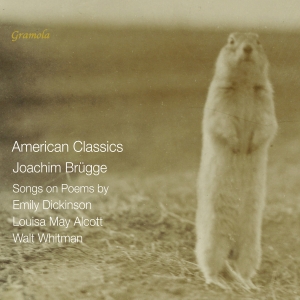Joachim Brügge - American Classics - Songs On Poems i gruppen VI TIPSAR / Fredagsreleaser / Fredag den 15:e november 2024 hos Bengans Skivbutik AB (5568455)