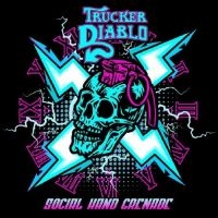 Trucker Diablo - Social Hand Grenade i gruppen CD / Pop-Rock hos Bengans Skivbutik AB (5568540)