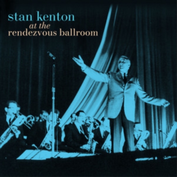 STAN KENTON - At The Rendezvous Ballroom (Black/Blue Starburst Effect Vinyl) i gruppen VI TIPSAR / Record Store Day / RSD 2013-2024 hos Bengans Skivbutik AB (5568612)