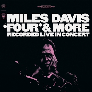Miles Davis - Four & More i gruppen VI TIPSAR / Fredagsreleaser / Fredag den 15:e november 2024 hos Bengans Skivbutik AB (5568622)