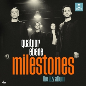 Quatuor Ebene - Milestones i gruppen CD / Importnyheter hos Bengans Skivbutik AB (5568926)