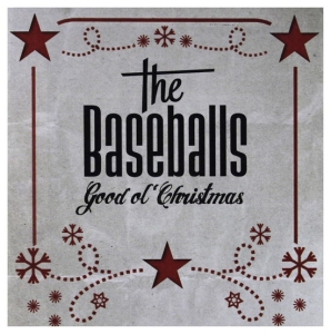 The Baseballs - Good Ol' Christmas i gruppen VI TIPSAR / Fredagsreleaser / Fredag den 15:e november 2024 hos Bengans Skivbutik AB (5568992)