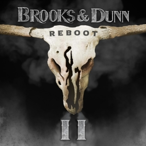 Brooks & Dunn - Reboot Ii i gruppen CD / Country hos Bengans Skivbutik AB (5569525)