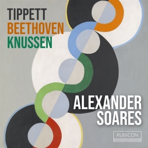 Alexander Soares - Tippett Beethoven Knussen i gruppen ÖVRIGT / Övrigt / aub hos Bengans Skivbutik AB (5569607)