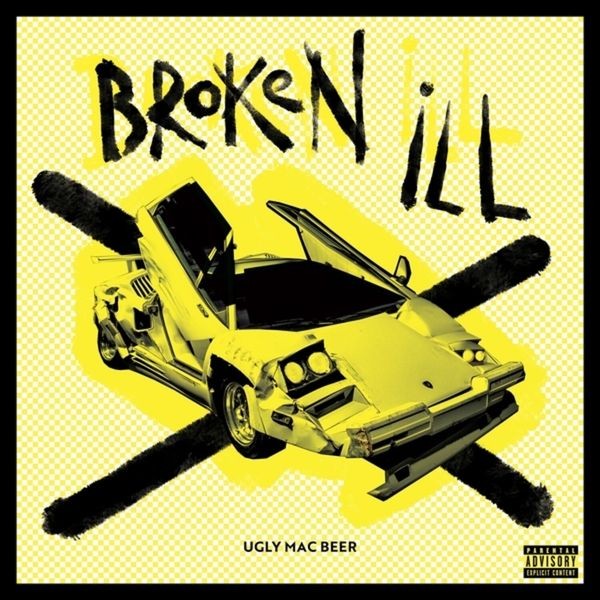 Ugly Mac Beer - Broken Ill i gruppen CD / Pop-Rock hos Bengans Skivbutik AB (5569790)