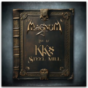 Magnum - Live At Kk's Steel Mill (2Cd) i gruppen CD / Hårdrock,Pop-Rock hos Bengans Skivbutik AB (5570151)